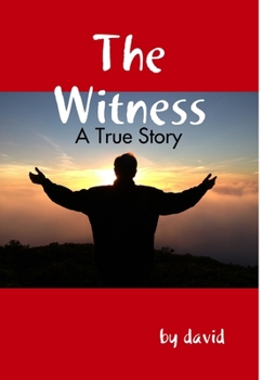 Hardcover The Witness - A True Story Book