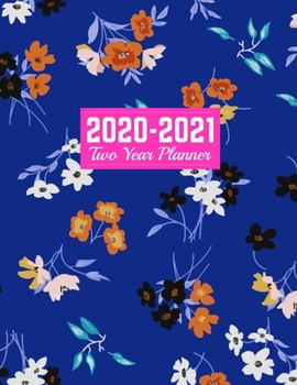 Paperback 2020-2021 Two Year Planner: Trendy Daily Weekly Monthly 2020-2021 Planner Organizer, Agenda, Schedule and To Do List Journal - Art Cover 00023189 Book