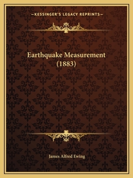 Paperback Earthquake Measurement (1883) Book