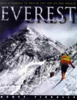 Hardcover Everest: The Struggle to Reach the Top of the World Book