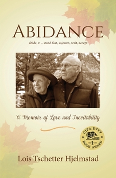 Paperback Abidance: A Memoir of Love and Inevitability Book