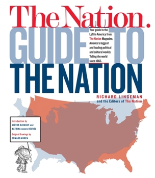 Paperback The Nation Guide to the Nation Book