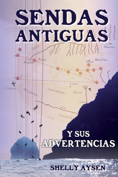 Paperback Sendas Antiguas y Sus Advertencias [Spanish] Book