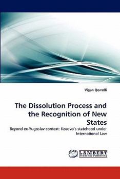 Paperback The Dissolution Process and the Recognition of New States Book