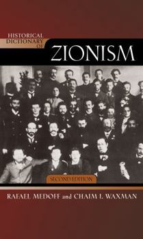 Hardcover Historical Dictionary of Zionism Book