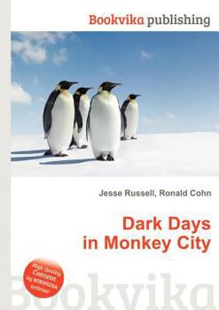 Paperback Dark Days in Monkey City Book