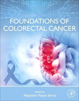 Paperback Foundations of Colorectal Cancer Book