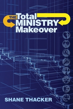 Paperback The Total Ministry Makeover Book