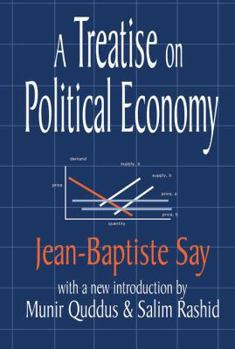 Hardcover A Treatise on Political Economy Book