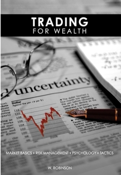 Trading for Wealth