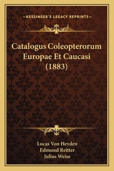 Paperback Catalogus Coleopterorum Europae Et Caucasi (1883) [Latin] Book