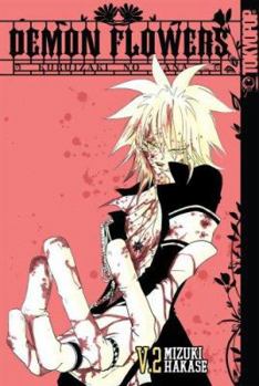 Paperback Demon Flowers: Kuruizaki No Hana: Volume 2 Book