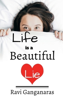 Paperback Life is a Beautiful Lie Book