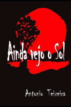 Paperback Ainda vejo o Sol: For?a e F? [Portuguese] Book