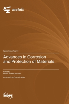 Hardcover Advances in Corrosion and Protection of Materials Book