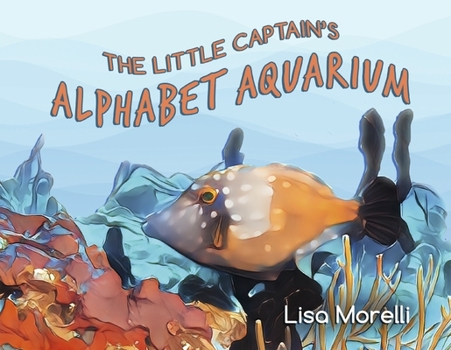 Paperback The Little Captain's Alphabet Aquarium Book