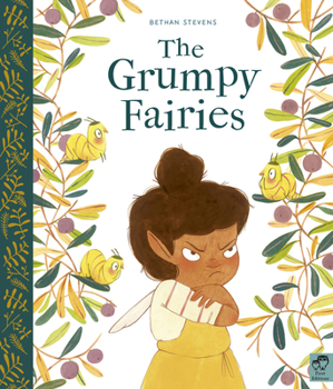 Hardcover The Grumpy Fairies Book
