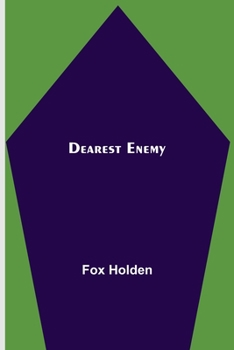 Paperback Dearest Enemy Book