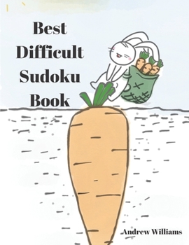 Paperback Sudoku: best difficult Sudoku book: best difficult Sudoku book: hard Sudoku Puzzle: difficult Sudoku puzzle with solutions ans Book