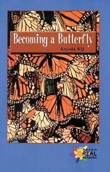 Paperback Becoming a Butterfly Book