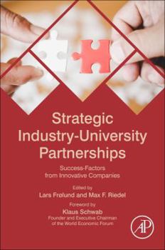 Paperback Strategic Industry-University Partnerships: Success-Factors from Innovative Companies Book