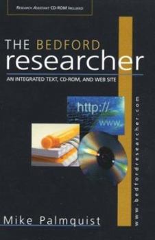 Spiral-bound The Bedford Researcher: An Integrated Text, CD-ROM, and Web Site [With CDROM] Book