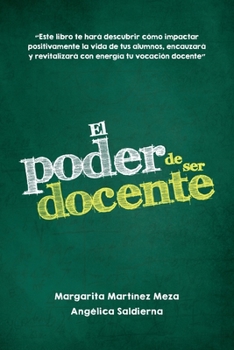 Paperback El poder de ser docente [Spanish] Book