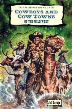 Library Binding Cowboys and Cow Towns of the Wild West Book