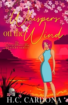 Whispers on the Wind (The Cherry Blossom Bay Mystery Series)
