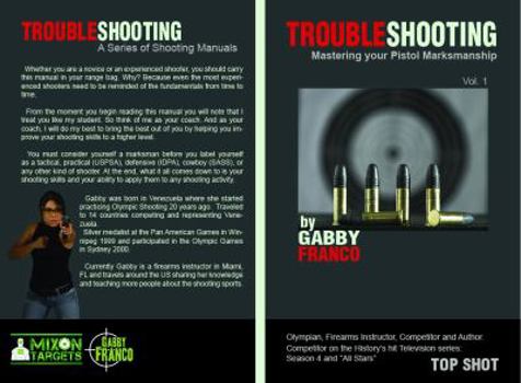 Paperback TroubleShooting: Mastering your Pistol Marksmanship Book