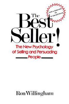 Paperback The Best Seller!: The New Psychology of Selling and Persuading People Book