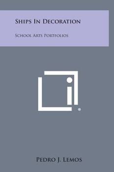 Hardcover Ships in Decoration: School Arts Portfolios Book