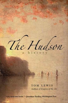 Paperback The Hudson: A History Book