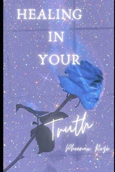Paperback Healing In Your Truth Book
