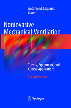 Paperback Noninvasive Mechanical Ventilation: Theory, Equipment, and Clinical Applications Book
