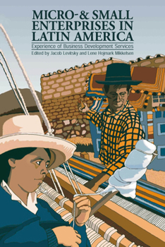 Paperback Micro- And Small Enterprises in Latin America: Experience of Business Development Services Book