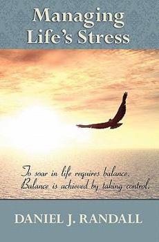 Managing Life's Stress: Health Benefits of Stress Management