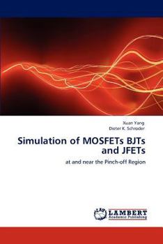 Paperback Simulation of MOSFETs BJTs and JFETs Book