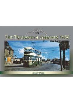 Hardcover The Tramways of Aberdeen 1956 Book