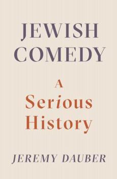 Hardcover Jewish Comedy: A Serious History Book