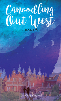 Paperback Canoodling Out West: Book Two Book