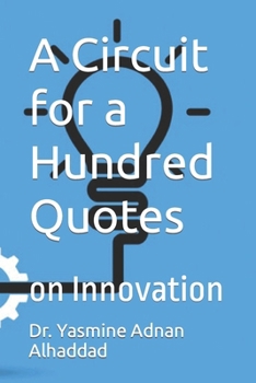 Paperback A Circuit for a Hundred thoughts: on Innovation Book