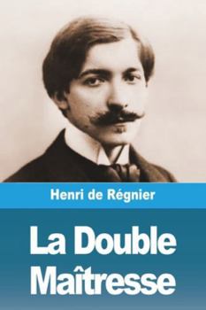 Paperback La Double Maîtresse [French] Book