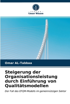 Paperback Steigerung der Organisationsleistung durch Einführung von Qualitätsmodellen [German] Book
