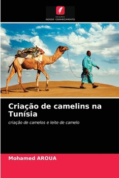 Paperback Criação de camelins na Tunísia [Portuguese] Book