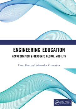 Paperback Engineering Education: Accreditation & Graduate Global Mobility Book