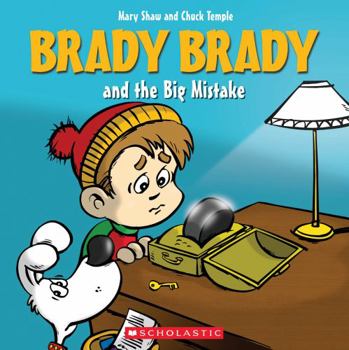 Brady Brady And the Big Mistake - Book  of the Brady Brady