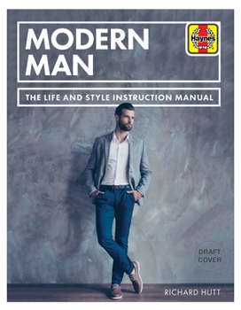 Paperback Modern Man: The Life and Style Instruction Manual Book