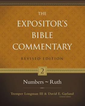 Numbers–Ruth - Book #2 of the Expositor's Bible Commentary