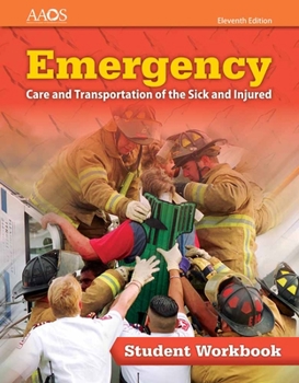 Paperback Emergency Care and Transportation of the Sick and Injured Student Workbook Book